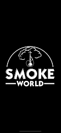 SMOKE WORLD