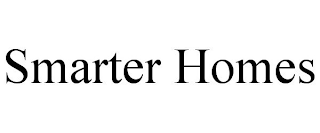 SMARTER HOMES