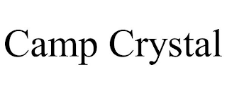 CAMP CRYSTAL