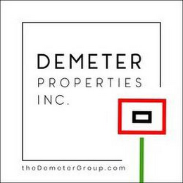 DEMETER PROPERTIES INC. THEDEMETERGROUP.COM