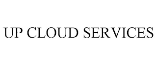 UP CLOUD SERVICES