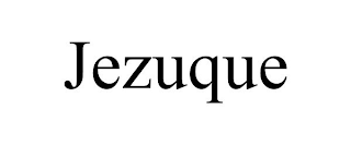 JEZUQUE