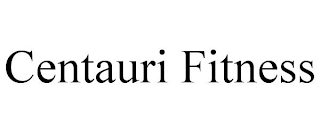 CENTAURI FITNESS