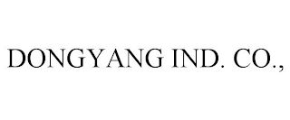 DONGYANG IND. CO.,