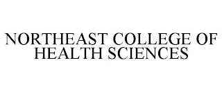 NORTHEAST COLLEGE OF HEALTH SCIENCES