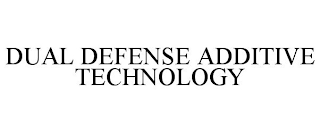 DUAL DEFENSE ADDITIVE TECHNOLOGY