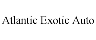 ATLANTIC EXOTIC AUTO