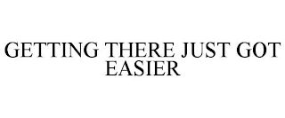 GETTING THERE JUST GOT EASIER