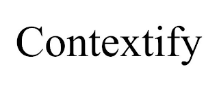 CONTEXTIFY