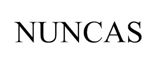 NUNCAS