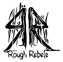 RR ROUGH REBELS