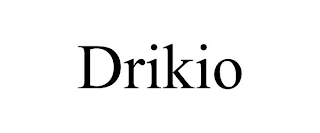 DRIKIO