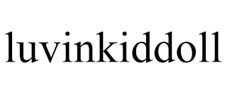 LUVINKIDDOLL