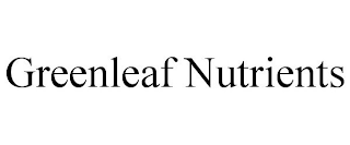 GREENLEAF NUTRIENTS