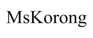 MSKORONG