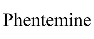 PHENTEMINE