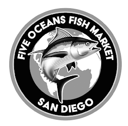 FIVE OCEANS FISH MARKET SAN DIEGO