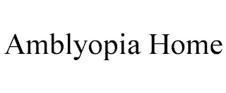 AMBLYOPIA HOME