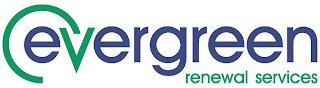 EVERGREEN RENEWAL SERVICES