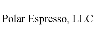 POLAR ESPRESSO, LLC