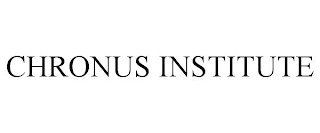 CHRONUS INSTITUTE