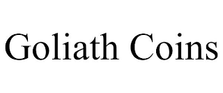 GOLIATH COINS