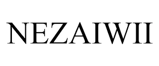 NEZAIWII