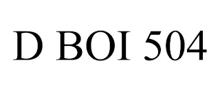 D BOI 504