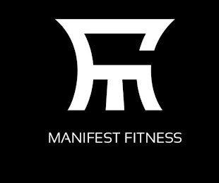 MANIFEST FITNESS