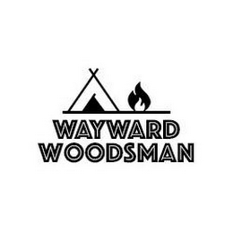 WAYWARD WOODSMAN