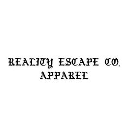 REALITY ESCAPE CO. APPAREL