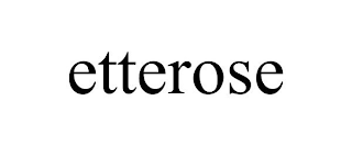 ETTEROSE