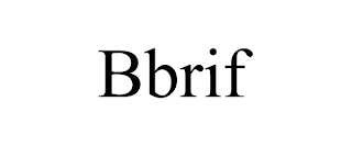 BBRIF