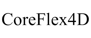 COREFLEX4D