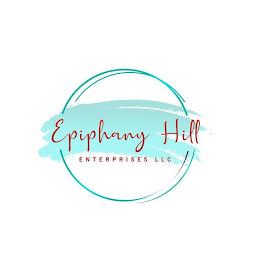 EPIPHANY HILL ENTERPRISES LLC