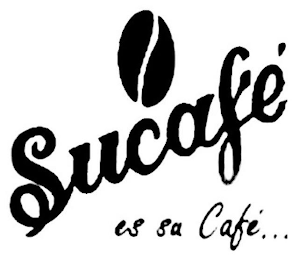 SUCAFE ES SU CAFE...