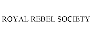 ROYAL REBEL SOCIETY