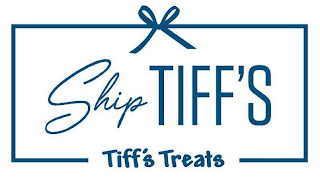 SHIP TIFF'S TIFF'S TREATS