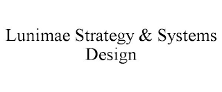 LUNIMAE STRATEGY & SYSTEMS DESIGN