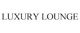 LUXURY LOUNGE