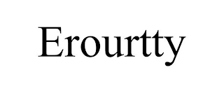 EROURTTY