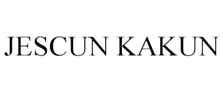 JESCUN KAKUN