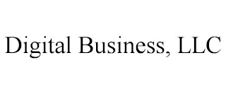 DIGITAL BUSINESS, LLC