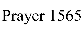 PRAYER 1565