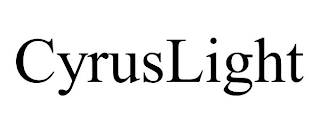 CYRUSLIGHT