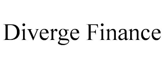 DIVERGE FINANCE