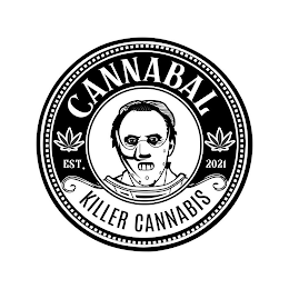 CANNABAL KILLER CANNABIS EST. 2021