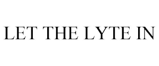 LET THE LYTE IN