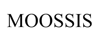 MOOSSIS