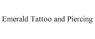 EMERALD TATTOO AND PIERCING